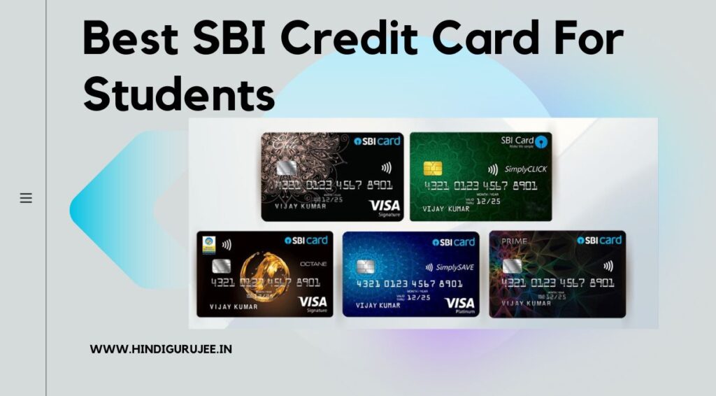 Best SBI Credit Card For Students